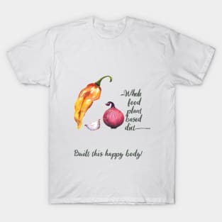 Whole Food Plant Based Vegan Diet in Watercolor and Handwriting T-Shirt